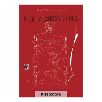 Kızıl Yılandan Sonra - Gazel Yiğit