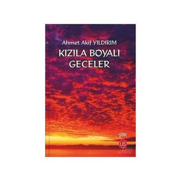 Kızıla Boyalı Geceler - Ahmet Akif Yıldırım