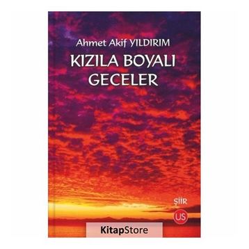 Kızıla Boyalı Geceler - Ahmet Akif Yıldırım