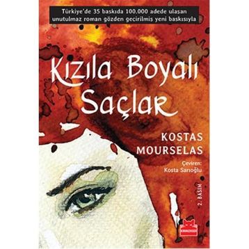 Kızıla Boyalı Saçlar - Kostas Mourselas