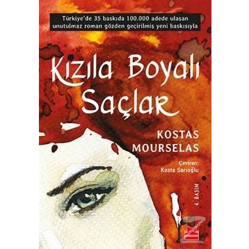 Kızıla Boyalı Saçlar - Kostas Mourselas