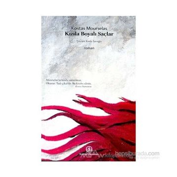 Kızıla Boyalı Saçlar - Kostas Mourselas