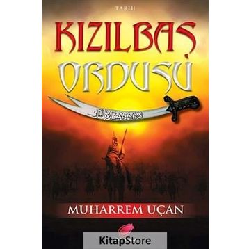 KIZILBAŞ ORDUSU - MUHARREM UÇAN