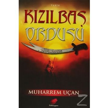 KIZILBAŞ ORDUSU - MUHARREM UÇAN