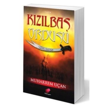 KIZILBAŞ ORDUSU - MUHARREM UÇAN