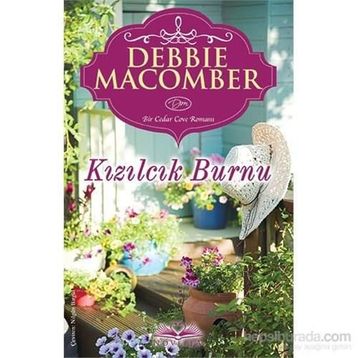 Kızılcık Burnu - Debbie Macomber