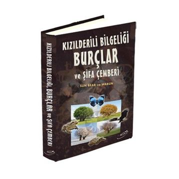 KIZILDERİLİ BİLGELİĞİ BURÇLAR VE ŞİFA ÇEMBERİ - SUN BEAR VE WABUN
