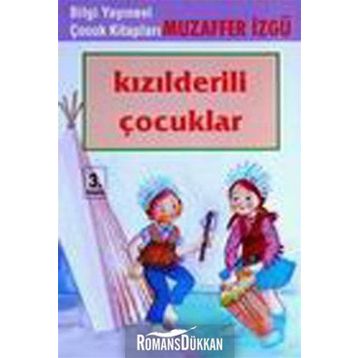 Kızılderili Çocuklar - Muzaffer İzgü