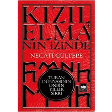 Kızılelma’nın İzinde - Necati Gültepe