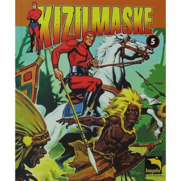 Kızılmaske Cilt: 5 - Lee Falk