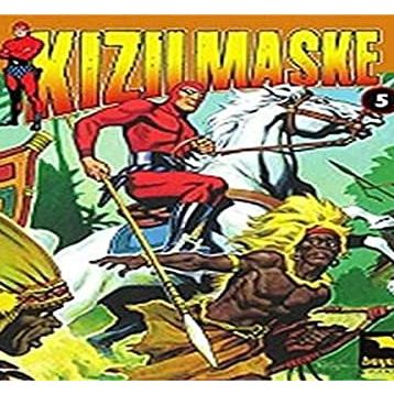 Kızılmaske Cilt: 5 - Lee Falk