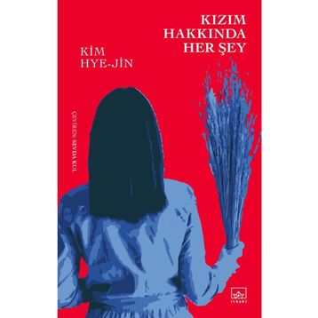 Kızım Hakkında Her Şey Kim Hye-jin
