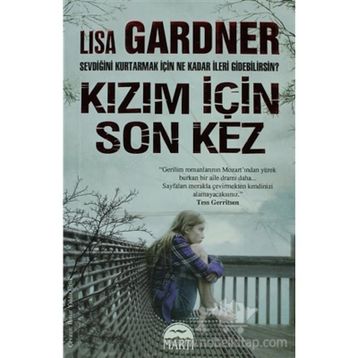 KIZIM İÇIN SON KEZ - LISA GARDNER