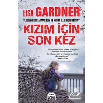 KIZIM İÇIN SON KEZ - LISA GARDNER
