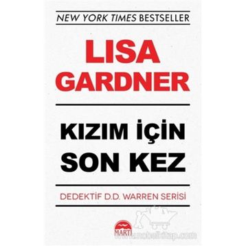 KIZIM İÇIN SON KEZ - LISA GARDNER