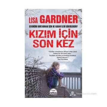 KIZIM İÇIN SON KEZ - LISA GARDNER