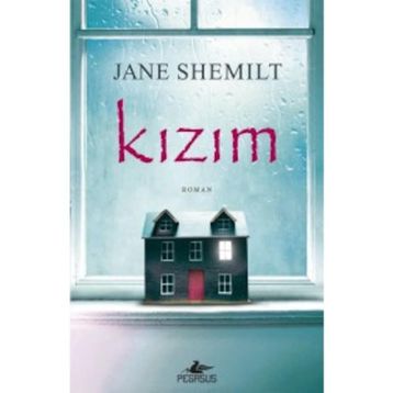 Kızım - Jane Shemilt