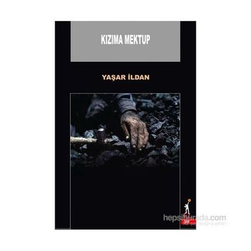 Kızıma Mektup - Yaşar İldan