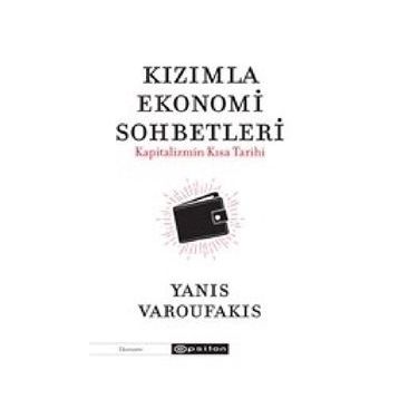 Kızımla Ekonomi Sohbetleri-Kapitalizmin Kısa Tarihi Epsilon Yayınevi