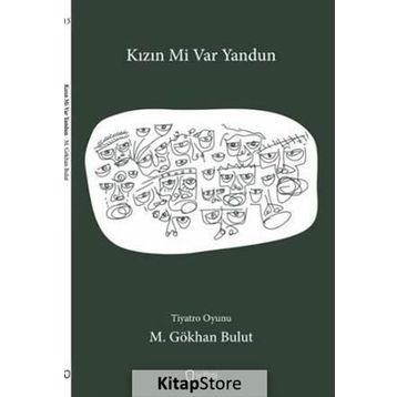 Kızın mi Var Yandun - M. Gökhan Bulut