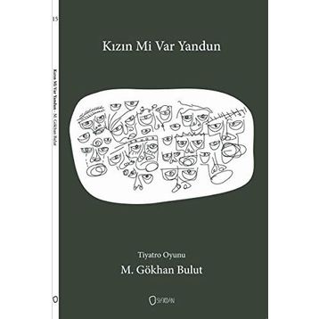 Kızın mi Var Yandun - M. Gökhan Bulut