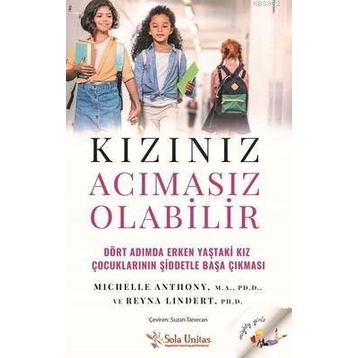Kızınız Acımasız Olabilir - Sola Unitas
