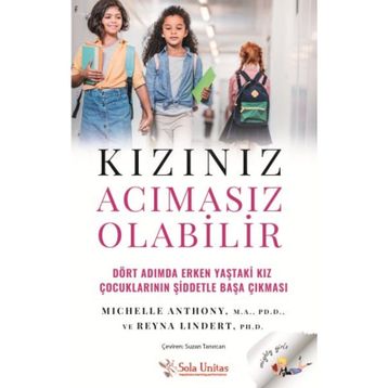 Kızınız Acımasız Olabilir - Sola Unitas