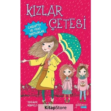 Kızlar Çetesi - Dagmar Hobfeld