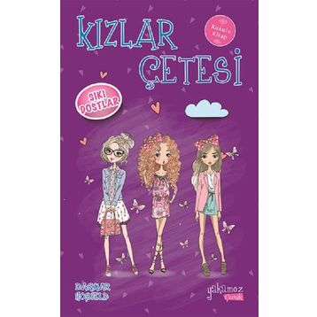 Kızlar Çetesi - Sıkı Dostlar - Dagmar Hobfeld