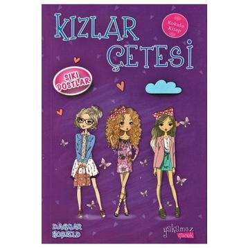 Kızlar Çetesi - Sıkı Dostlar - Dagmar Hobfeld