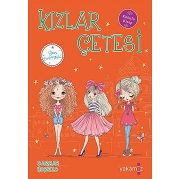 Kızlar Çetesi Yeni Başlangıçlar - Dagmar Hoobeld