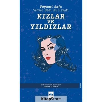Kızlar Ve Yıldızlar / Peyami Safa