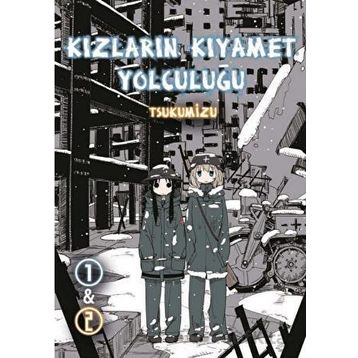 Kızların Kıyamet Yolculuğu Cilt 1-2 Tsukumizu Komikşeyler Yayıncılık