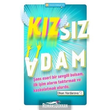 KIZSIZ ADAM - OKAN VARDAROVA
