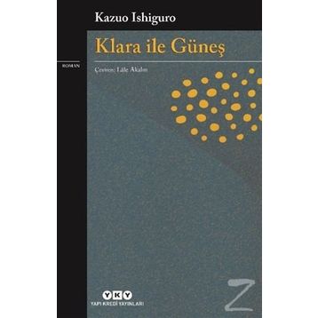 Klara ile Güneş-Kazuo Ishiguro