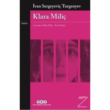 Klara Miliç - İvan Sergeyeviç Turgenyev
