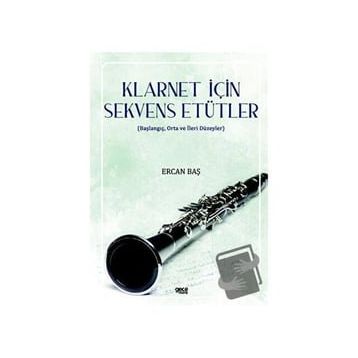 Klarnet İçin Sekvens Etütler - Ercan Baş