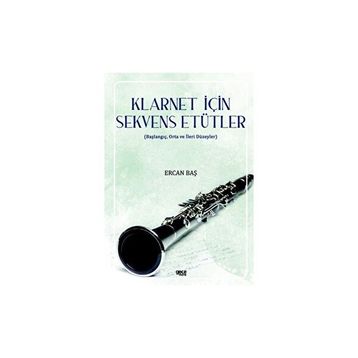 Klarnet İçin Sekvens Etütler - Ercan Baş