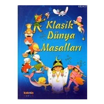 KLASIK DÜNYA MASALLARI (CILTLI) - ANNA BIOSCA