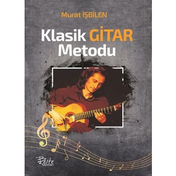 KLASIK GITAR METODU - MURAT İŞBILEN