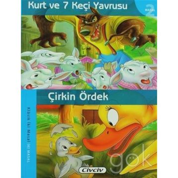 KLASIK İKI MASAL - KURT VE 7 KEÇI YAVSUSU ÇIRKIN ÖRDEK - KOLEKTIF