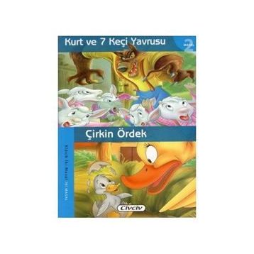 KLASIK İKI MASAL - KURT VE 7 KEÇI YAVSUSU ÇIRKIN ÖRDEK - KOLEKTIF