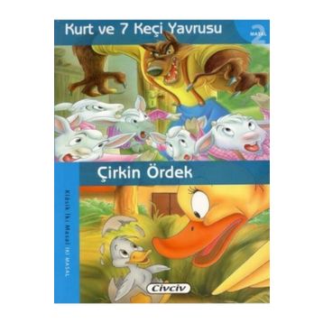 KLASIK İKI MASAL - KURT VE 7 KEÇI YAVSUSU ÇIRKIN ÖRDEK - KOLEKTIF
