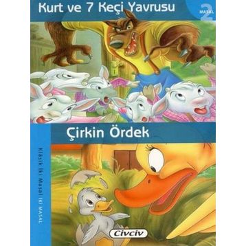 KLASIK İKI MASAL - KURT VE 7 KEÇI YAVSUSU ÇIRKIN ÖRDEK - KOLEKTIF