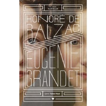 Klasik Kadınlar - Eugenie Grandet