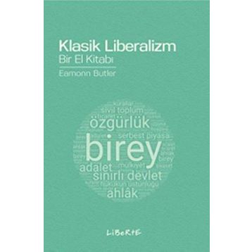 Klasik Liberalizm Bir El Kitabı - Eamonn Butler