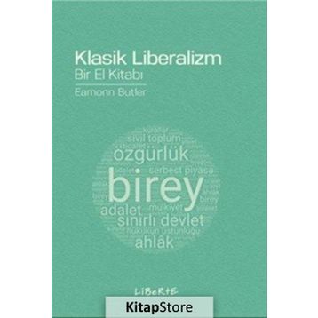 Klasik Liberalizm Bir El Kitabı - Eamonn Butler