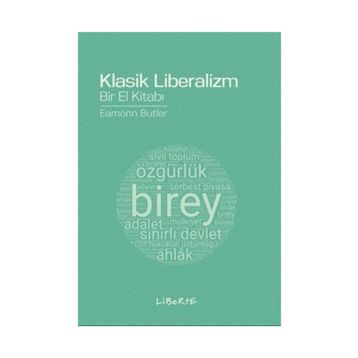 Klasik Liberalizm Bir El Kitabı - Eamonn Butler