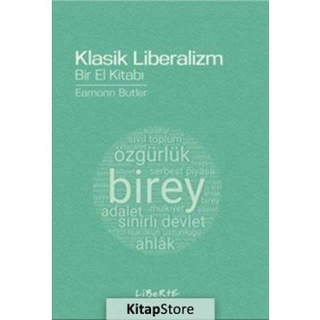 Klasik Liberalizm Bir El Kitabı - Eamonn Butler