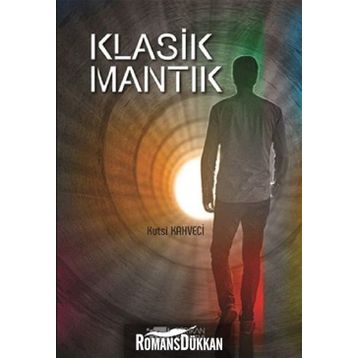 Klasik Mantık - Kutsi Kahveci